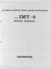 Olympus IMT-2 Repair Manual