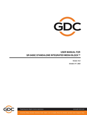 GDC Standalone Integrated Media Block SR-5400C User Manual