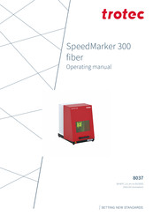 Trotec SpeedMarker 300 fiber Operating Manual