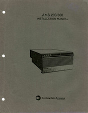 Xerox Century Data Systems AMS 200 Installation Manual
