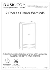 DUSK Poppy 2 Door / 1 Drawer Wardrode Manual