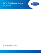 Carrier TruVu Cell Modem Router Setup Manual