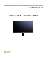 Acer K273 Lifecycle Extension Manual