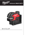 Milwaukee HEAVY DUTY M12 CLL4P Manual