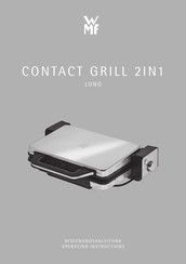 WMF LONO CONTACT GRILL 2IN1 Operating Instructions Manual