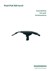 Migatronic Push Pull 300 torch User Manual