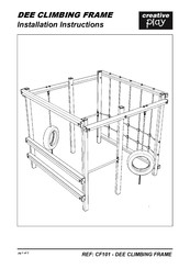 Creative Play DEE CLIMBING FRAME CF101 Installation Instructions Manual