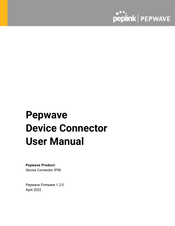 peplink Pepwave Device Connector IP55 User Manual