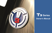 T3 Motion T3 series Owner's Manual