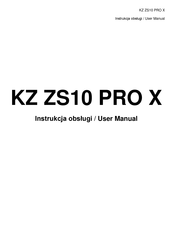 KZ ZS10 PRO X User Manual