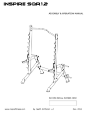 Health in motion INSPIRE SQR1.2 Assembly & Operation Manual