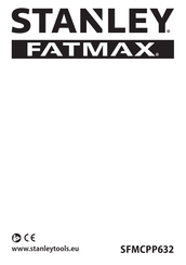 Stanley FATMAX SFMCPP632 Manual