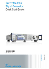 Rohde & Schwarz R&S SMA100A Quick Start Manual