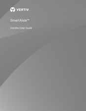 Vertiv SmartAisle SA1E08060MFB0 Installer/User Manual