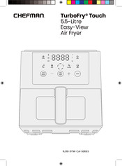 Chefman TurboFry Touch RJ38-6TW-CA Series Manual