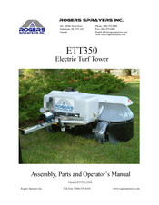 Rogers Sprayers ETT350 Assembly, Parts And Operator's Manual