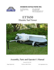 Rogers Sprayers ETT650 Assembly, Parts And Operator's Manual