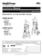 Liberty Pumps Omnivore Commercial LSGH Series Installation Manual
