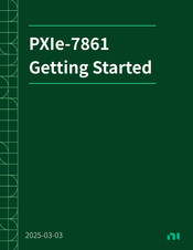 National Instruments NI PXIe-7861 Getting Started