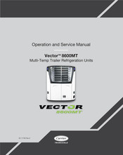 Carrier TRANSICOLD Vector 8600MT Operation And Service Manual