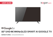 Kogan 9 Series User Manual