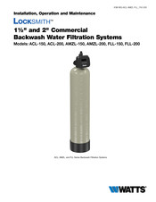 Watts LOCKSMITH NF18FL150 Installation, Operation And Maintenance Manual