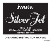 Iwata Silver Jet IS50DES1 Operating Instructions Manual