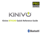 Kinivo BTH240 Quick Reference Manual