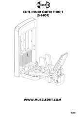 MUSCLE D ELITE INNER OUTER THIGH Manual