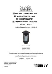 Zero Moustique 002800 Instruction Manual