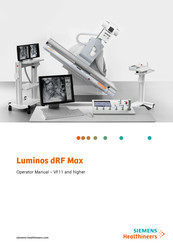 Siemens Healthcare Luminos dRF Max Operator's Manual