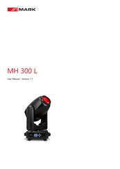 Mark MH 300 L User Manual