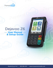 Dejavoo Z6 User Manual & Setup Manual