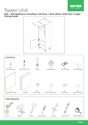 Wren Kitchens Vogue TOWER UNIT 450 Appliance 1 Door +3 Drawer Fittings Manual