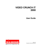 Diamond Multimedia VIDEO CRUNCH IT 2000 User Manual