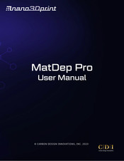 CDI nano3Dprint MatDep Pro User Manual
