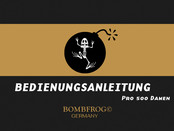 Bombfrog Pro500 Lady Manual