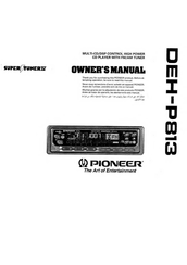 Pioneer DEH-P813 Owner's Manual