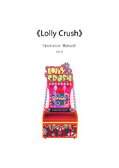 Lollipop Lolly CRUSH Operator's Manual