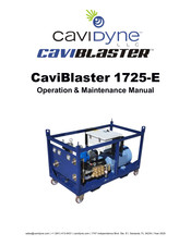 CAVIDYNE CaviBlaster 1725-E60 Operation & Maintenance Manual
