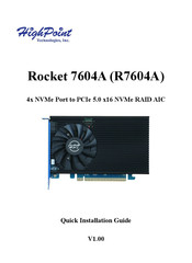 HighPoint Rocket 7604A Quick Installation Manual