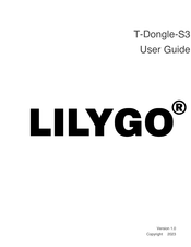 LILYGO T-Dongle-S3 User Manual