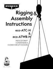 EVAPCO eco-ATC-H Rigging & Assembly Instructions