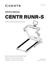 CENTR RUNR-S Service Manual