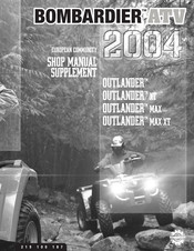 BOMBARDIER OUTLANDER 2004 Shop Manual Supplement