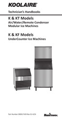Manitowoc KOOLAIRE KT0700A Technician's Handbook
