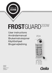 Gelia FROSTGUARD 200W User Instructions