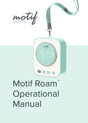 Motif Medical Roam Operation Manual