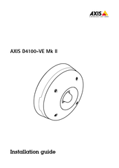 Axis D4100-VE Mk II Installation Manual