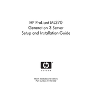 HP ProLiant ML370 Generation 3 Setup And Installation Manual